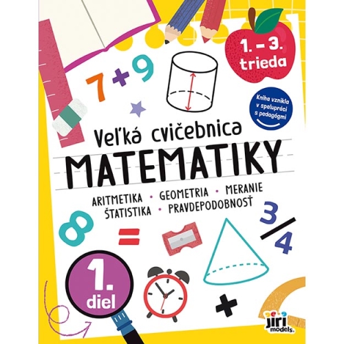 Veľká cvičebnice matematiky I